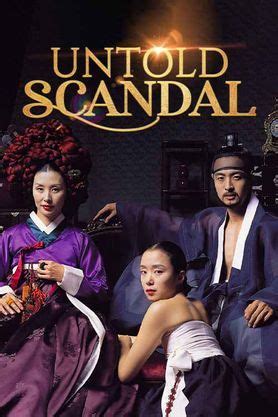 ungol scandal|Untold Scandal (2003) Full online with English subtitle for free.